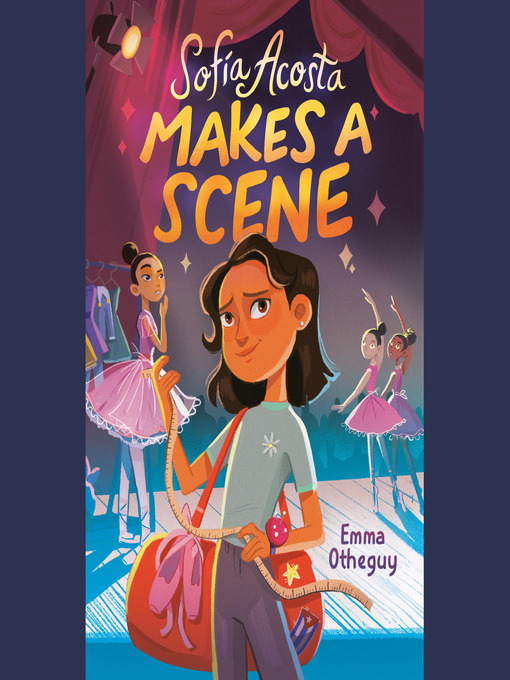 Title details for Sofía Acosta Makes a Scene by Emma Otheguy - Wait list